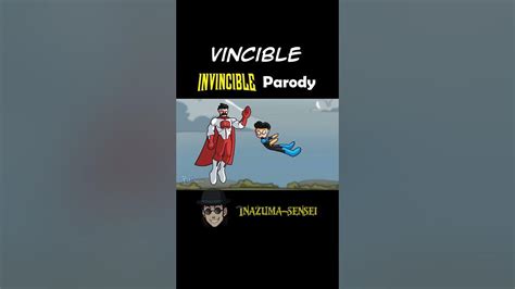 Parody: invincible